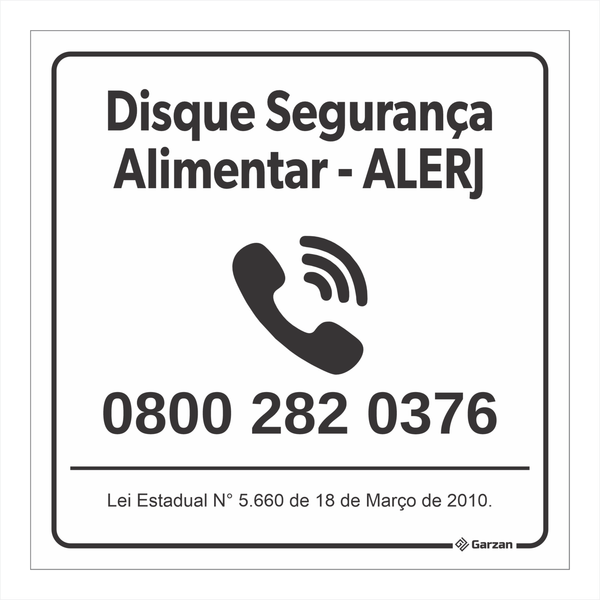 Placa de Sinalização Disque Segurança Alimentar ALERJ