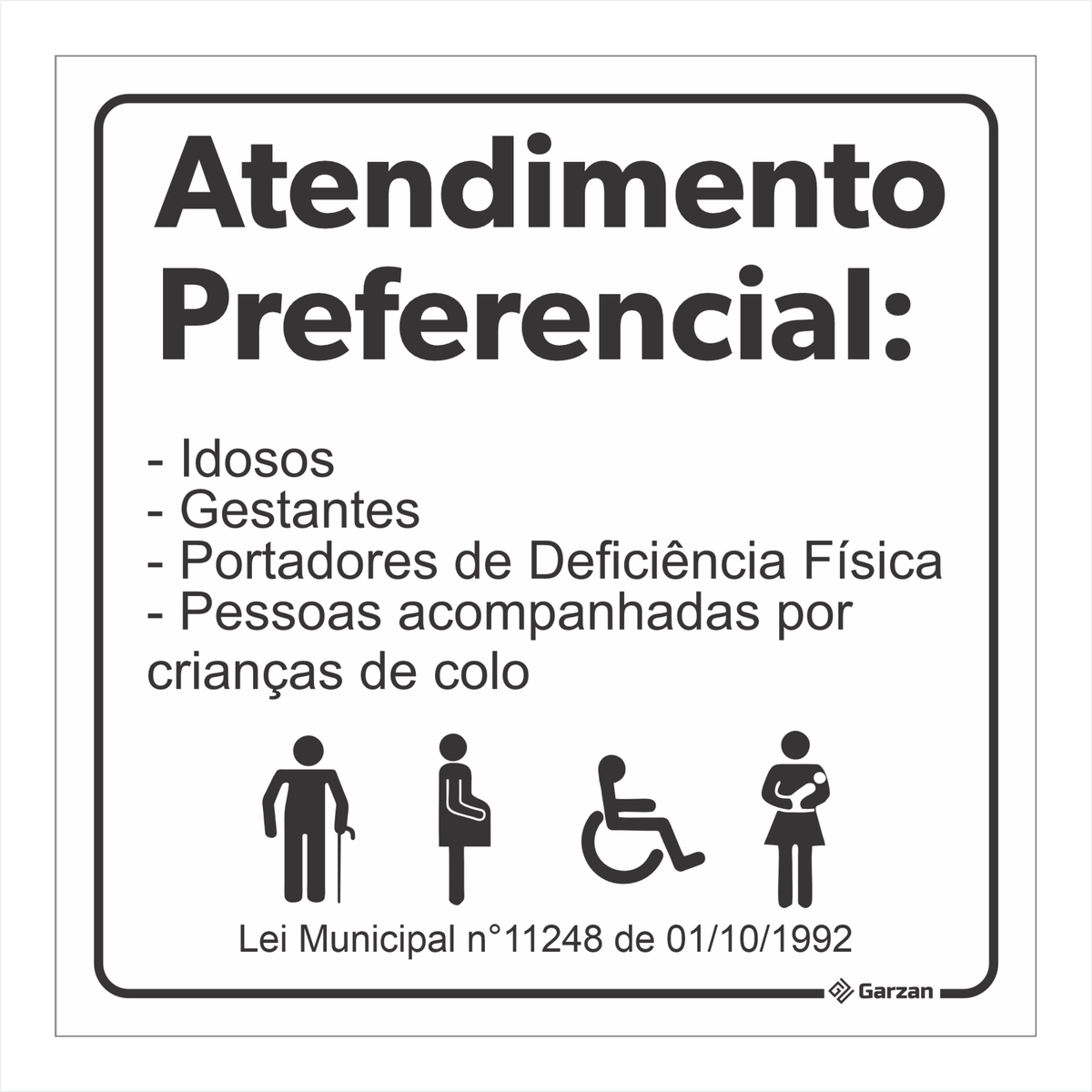 Placa de Sinalização "Atendimento Preferencial"