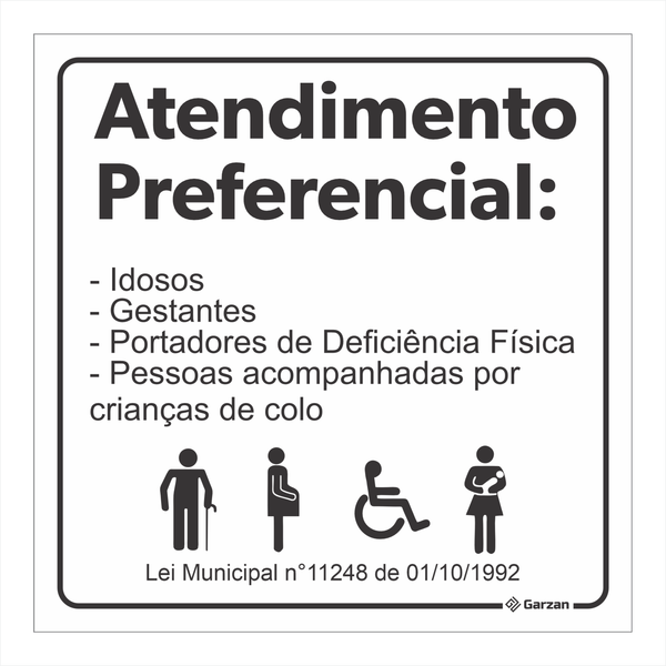 Placa de Sinalização "Atendimento Preferencial"