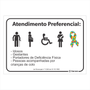 Placa de Sinalização "Atendimento Preferencial"