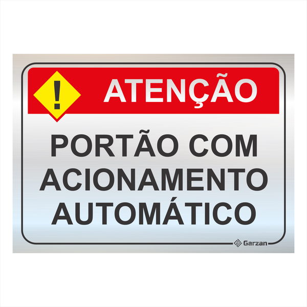 Placa de Sinalização "Portão com Acionamento Automático" em Alumínio