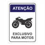 Placa de Sinalização "Estacionamento Exclusivo para Motos"