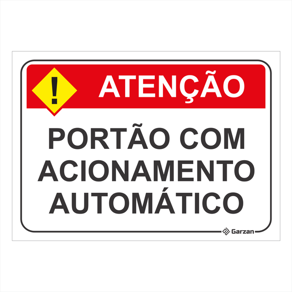 Placa de Sinalização "Portão com Acionamento Automático"