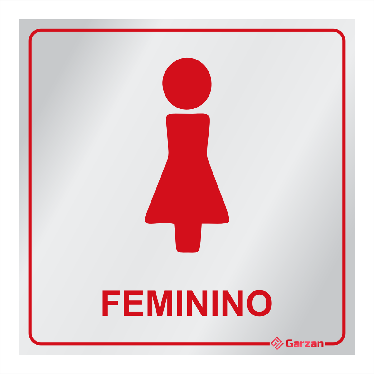 Placa de Sinalização Para Banheiro Feminino - Modelos Diversos em Alumínio