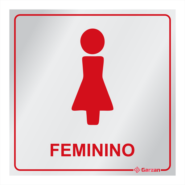 Placa de Sinalização Para Banheiro Feminino - Modelos Diversos em Alumínio