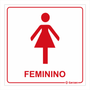 Placa de Sinalização Para Banheiro Feminino - Modelos Diversos