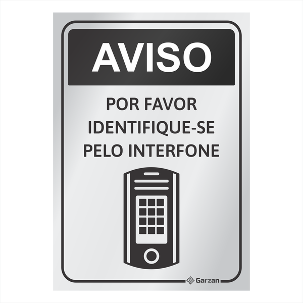 Placa de Sinalização Identifique-se Pelo Interfone em Alumínio