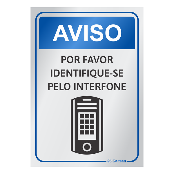 Placa de Sinalização Identifique-se Pelo Interfone em Alumínio