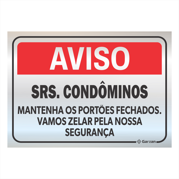 Placa de Sinalização Aviso Srs. Condôminos em Alumínio