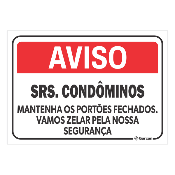Placa de Sinalização Aviso Srs. Condôminos