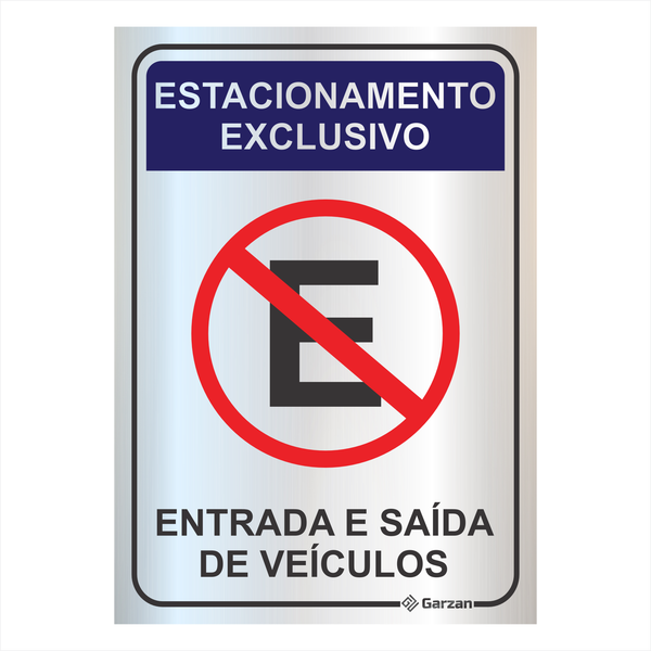 Placa de Sinalização Entrada e Saída de Veículos em Alumínio