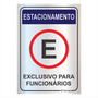 Placa de Sinalização Estacionamento Exclusivo para Funcionários em Alumínio