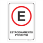 Placa de Sinalização Estacionamento Privativo