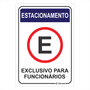 Placa de Sinalização Estacionamento Exclusivo para Funcionários