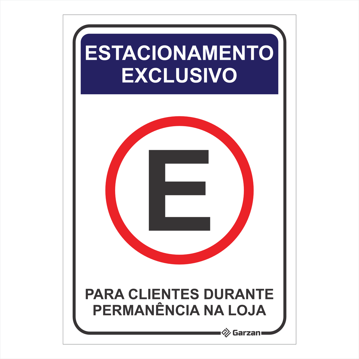 Placa de Sinalização Estacionamento Exclusivo Para Clientes