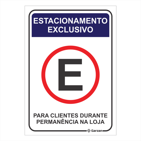 Placa de Sinalização Estacionamento Exclusivo Para Clientes