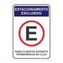 Placa de Sinalização Estacionamento Exclusivo Para Clientes
