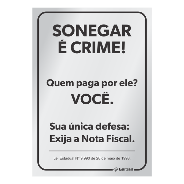 Placa de Sinalização Sonegar é Crime - em Alumínio