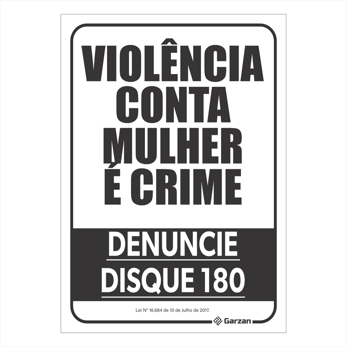 Placa de Sinalização Violência Contra Mulher é Crime