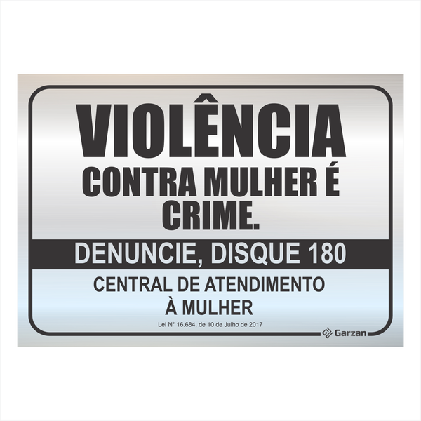 Placa de Sinalização Para Leis - Violência Contra Mulher é Crime - em Alumínio
