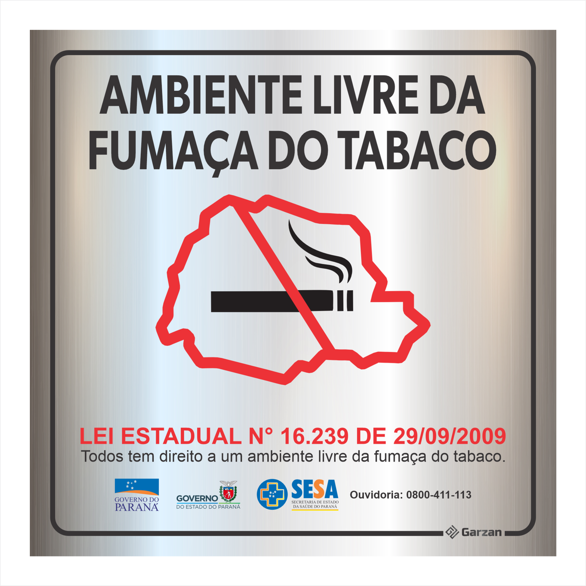 Placa de Sinalização "Ambiente Livre da Fumaça de Tabaco" em Alumínio