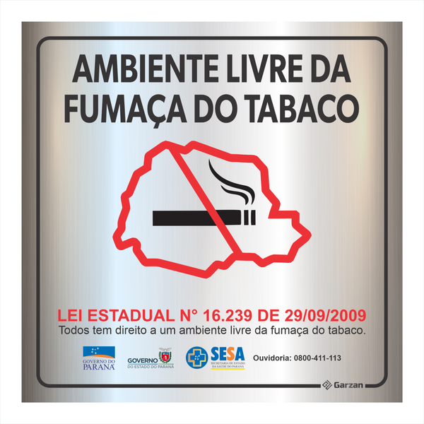 Placa de Sinalização "Ambiente Livre da Fumaça de Tabaco" em Alumínio