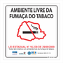 Placa de Sinalização "Ambiente Livre da Fumaça de Tabaco"