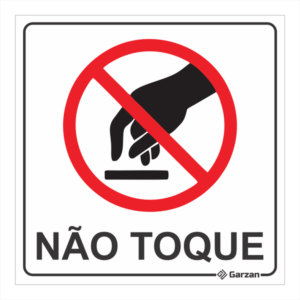 Placa de Sinalização Não Toque