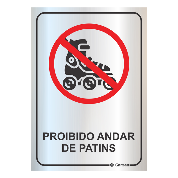 Placa de Sinalização Proibido Andar de Patins em Alumínio