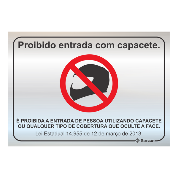 Placa de Sinalização Proibido Entrada Com Capacete em Alumínio