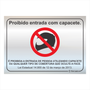 Placa de Sinalização Proibido Entrada Com Capacete em Alumínio