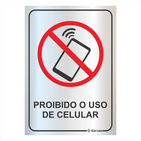 Placa de Sinalização Proibido o Uso de Celular em Alumínio