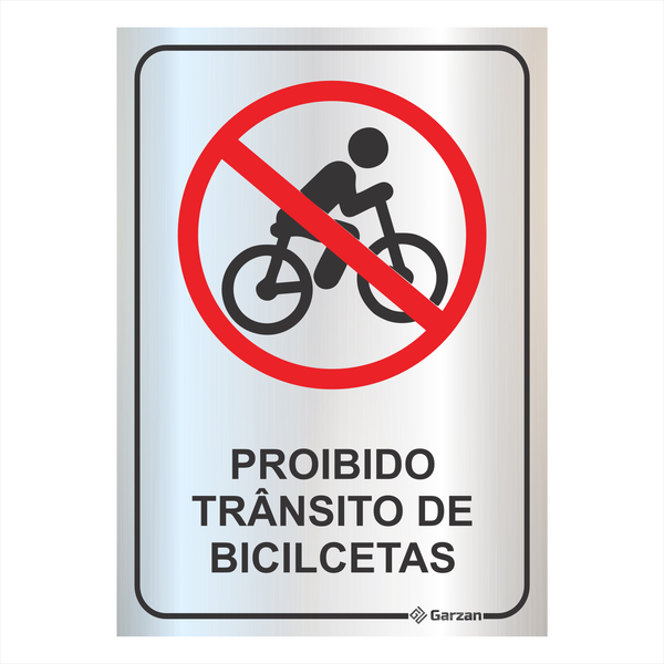 Placa de Sinalização Proibido Trânsito de Bicicletas em Alumínio