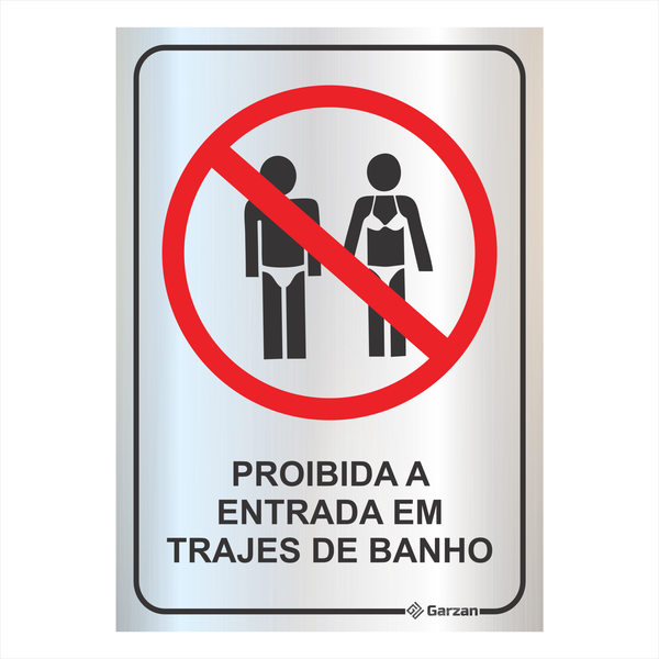 Placa de Sinalização Proibida a Entrada em Trajes de Banho em Alumínio