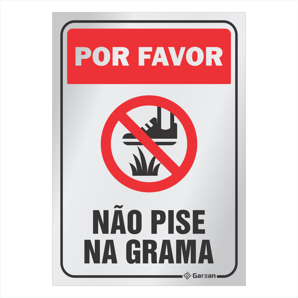Placa de Sinalização "Não Pise na Grama" - em Alumínio