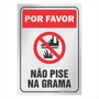Placa de Sinalização "Não Pise na Grama" - em Alumínio