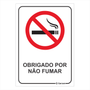 Placa de Sinalização Obrigado Por Não Fumar