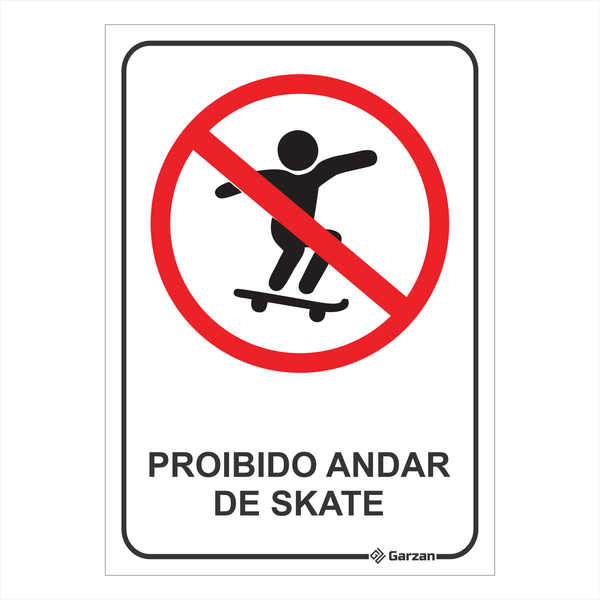 Placa de Sinalização É Proibido Andar de Skate