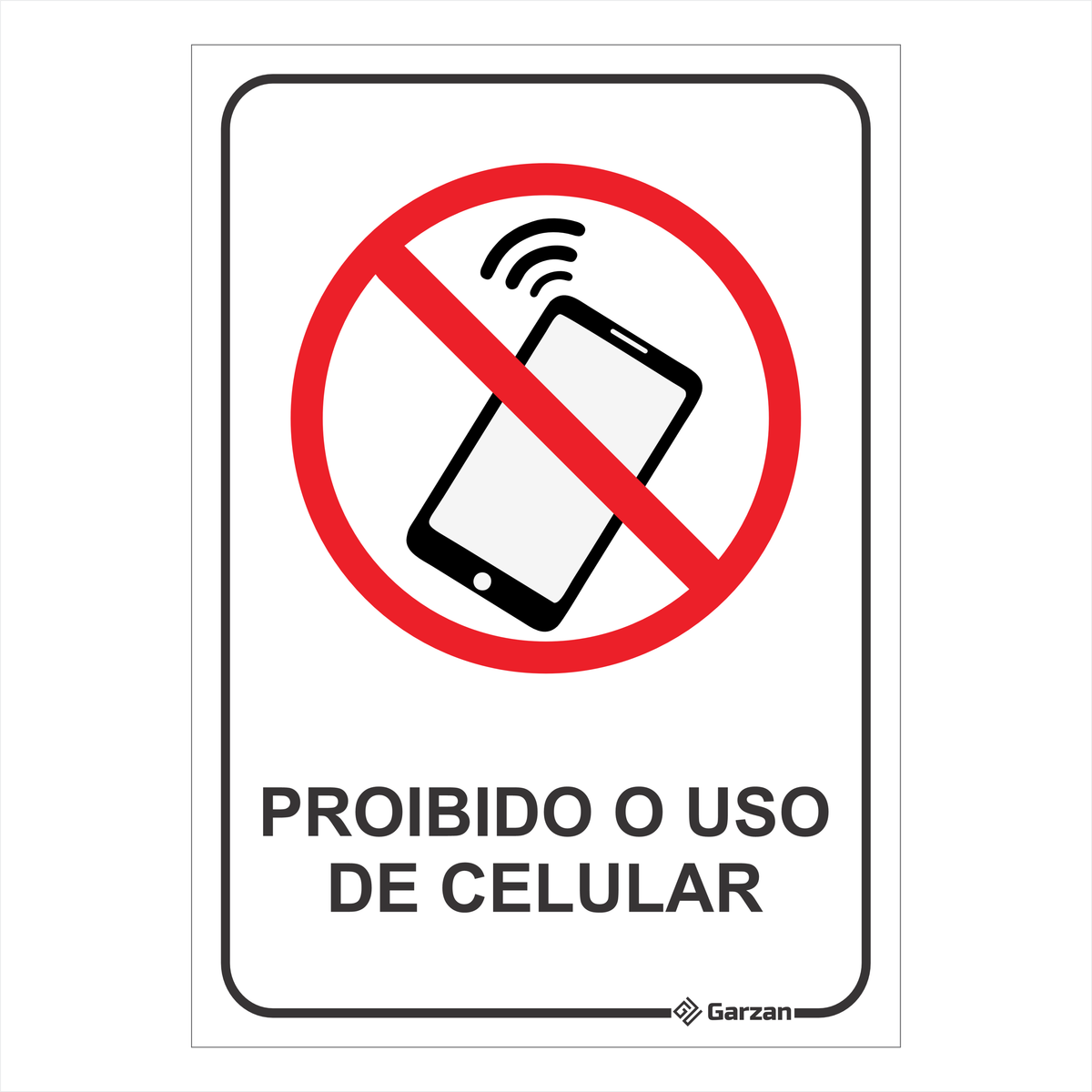 Placa de Sinalização Proibido o Uso de Celular