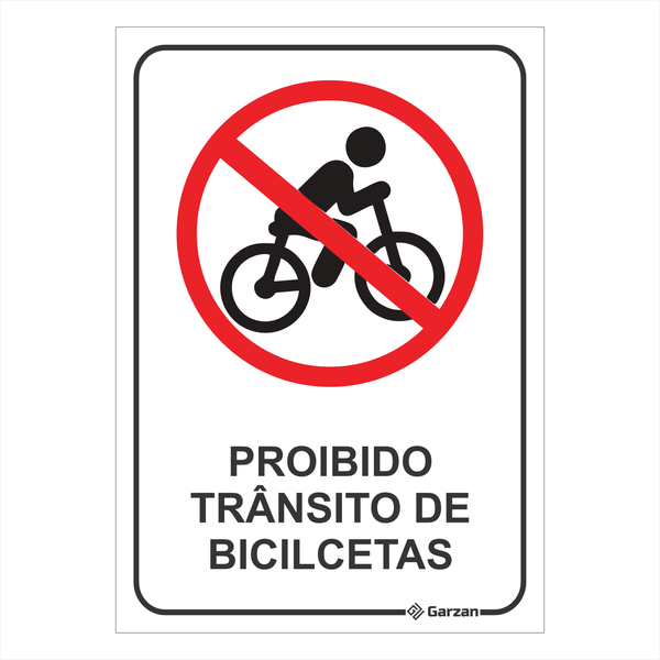 Placa de Sinalização Proibido Trânsito de Bicicletas