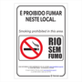 Placa de Sinalização "Rio Sem Fumo"