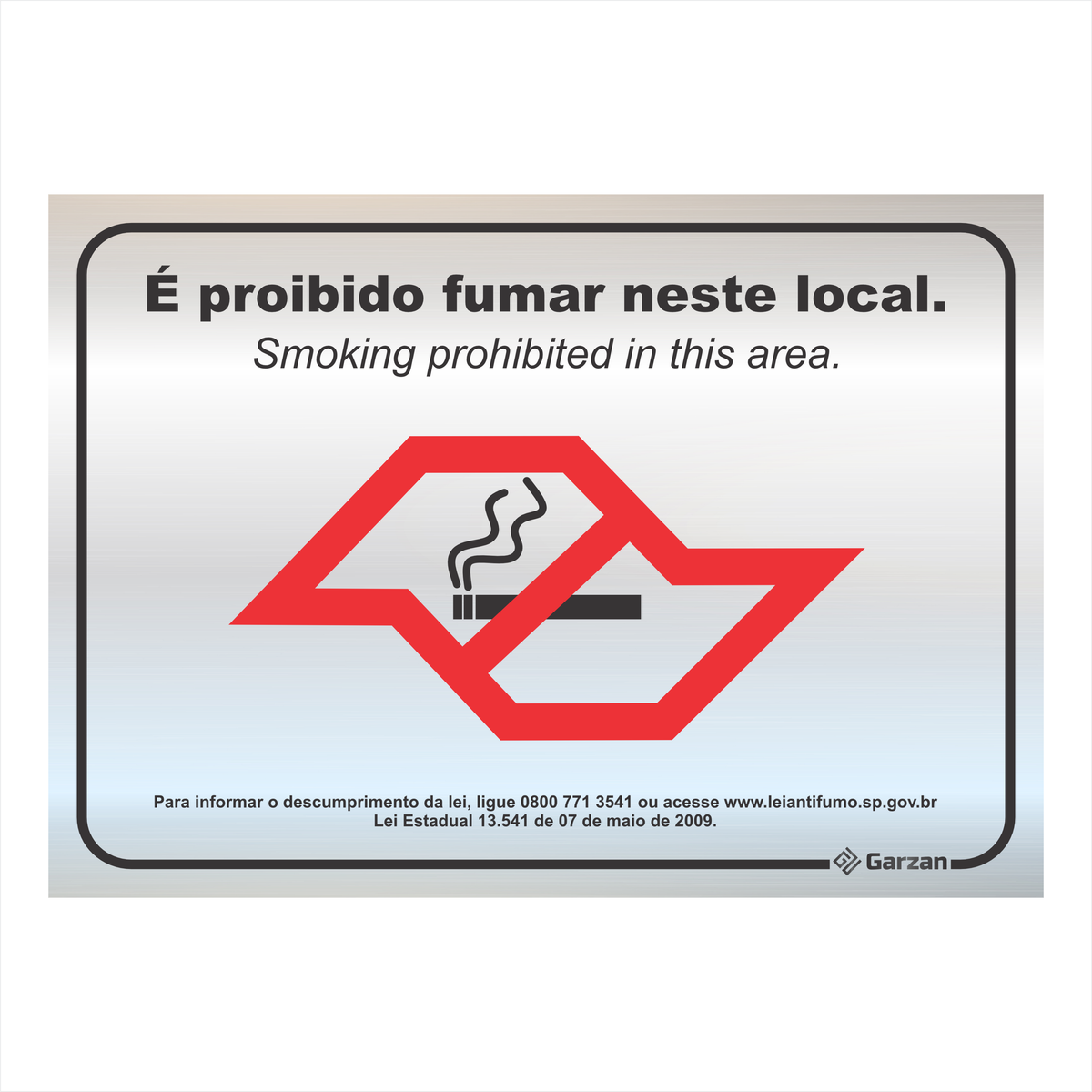 Placa de Sinalização "É Proibido Fumar Neste Local" em Alumínio