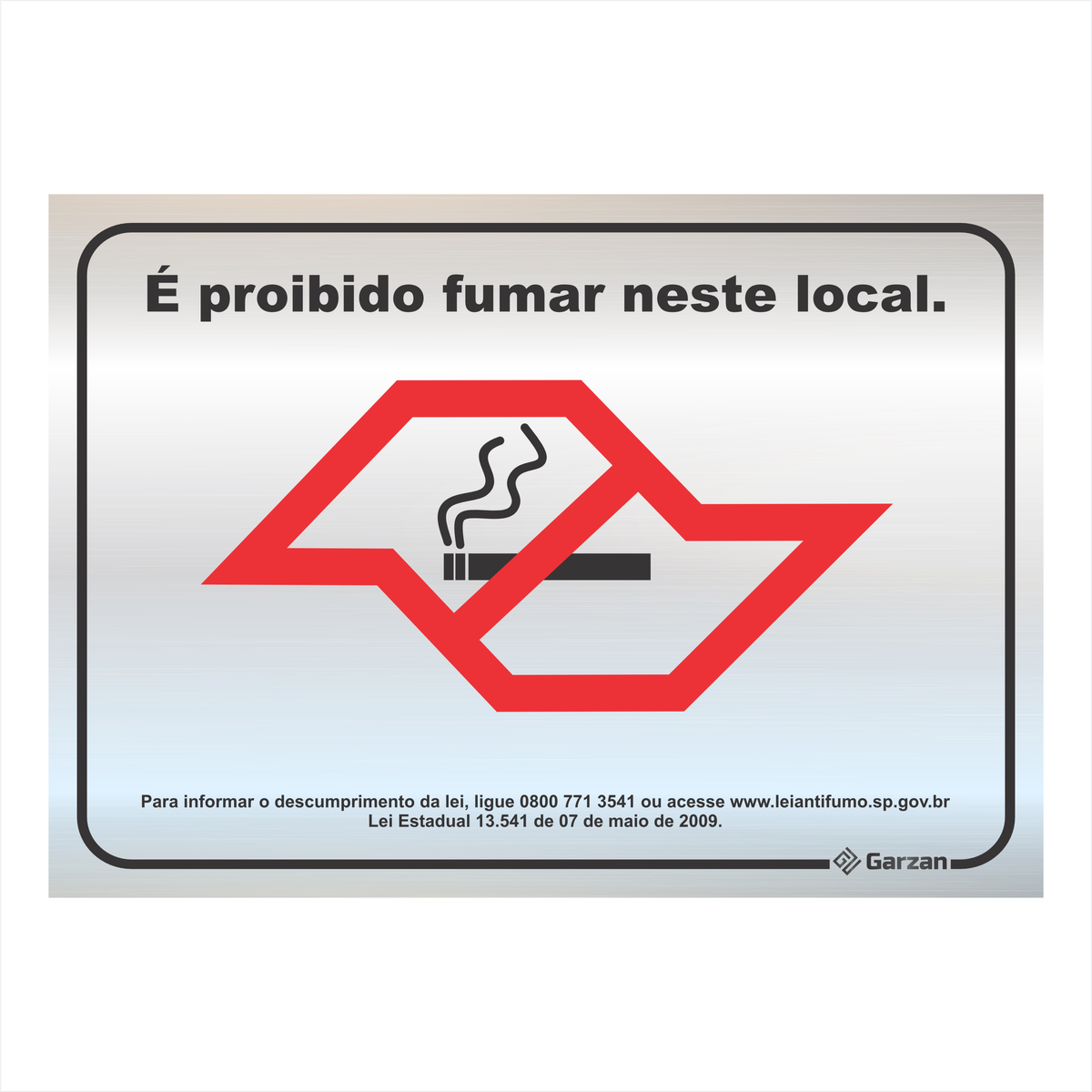Placa de Sinalização "É Proibido Fumar Neste Local" em Alumínio