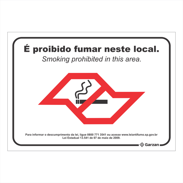 Placa de Sinalização "É Proibido Fumar Neste Local"