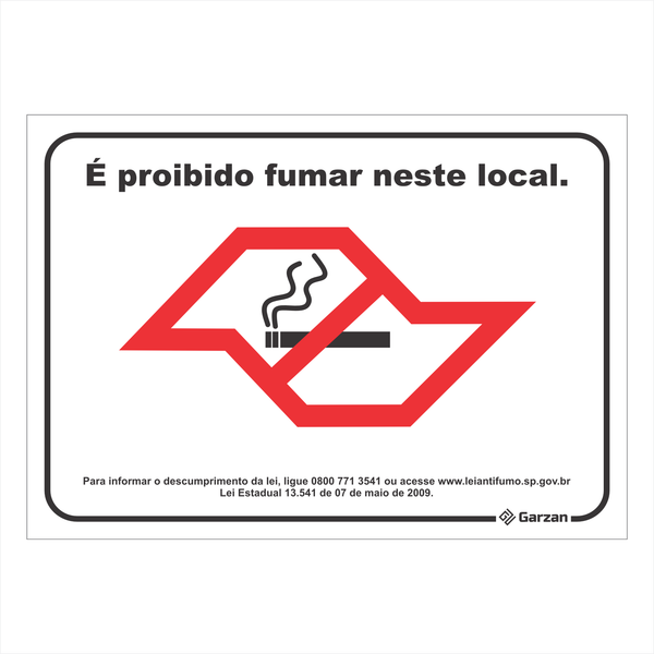 Placa de Sinalização "É Proibido Fumar Neste Local"