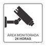 Placa de Sinalização Área Monitorada 24 Horas