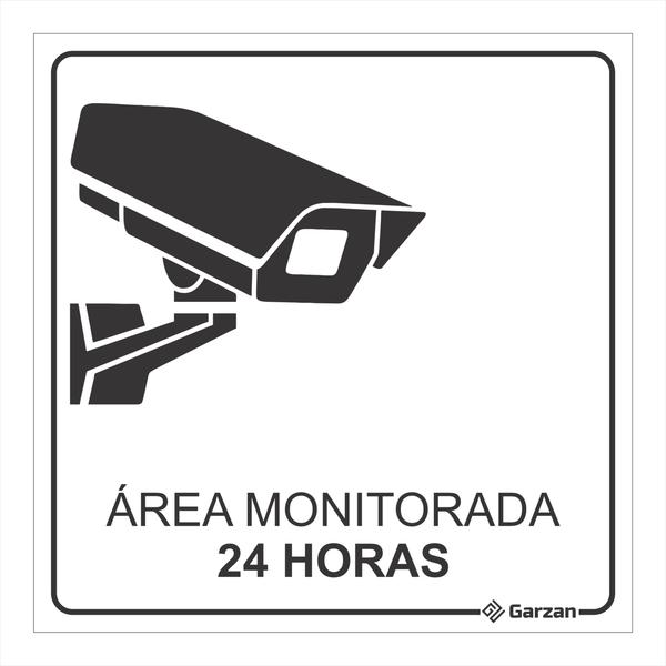 Placa de Sinalização Área Monitorada 24 Horas