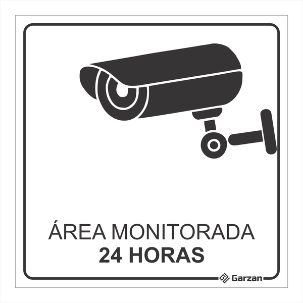 Placa de Sinalização Área Monitorada 24 Horas