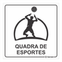 Placa de Sinalização Para Setores - Quadra de Esportes
