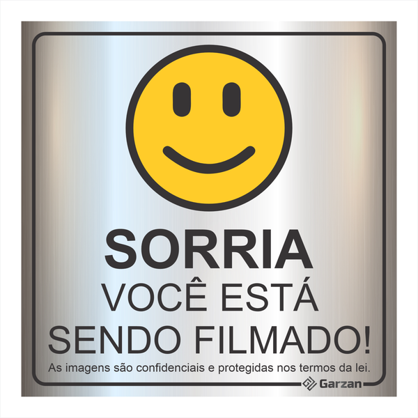 Placa de Sinalização Sorria Você Está Sendo Filmado em Alumínio